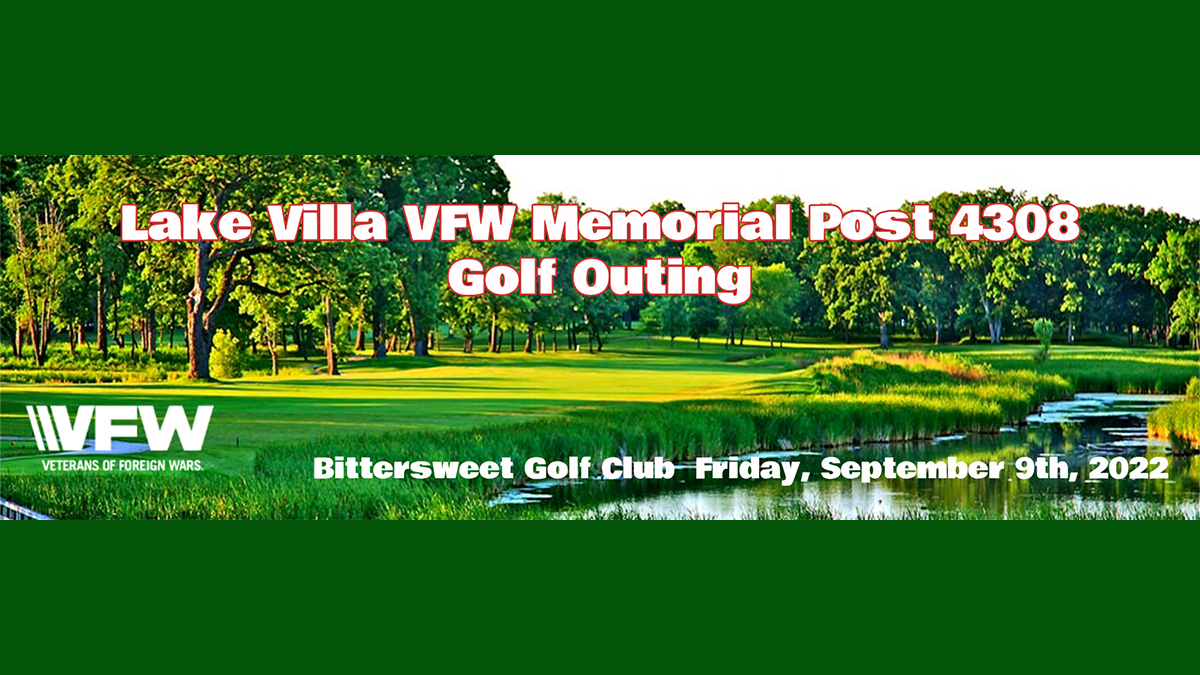 Lake Villa VFW Memorial Post 4308 Golf Outing